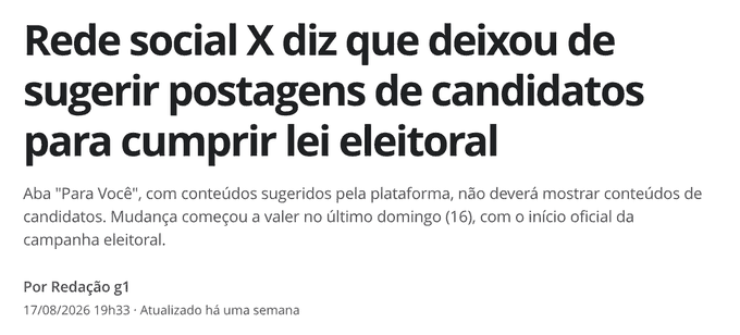 Manchete: Rede social X diz que deixou de sugerir postagens de candidatos para cumprir lei eleitoral