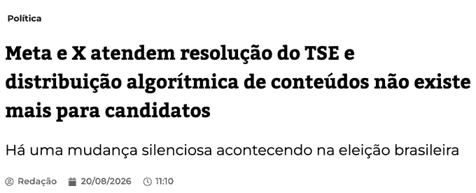 Manchete: Meta e X atendem resolução do TSE e distribuição algorítmica de conteúdos não existe mais para candidatos